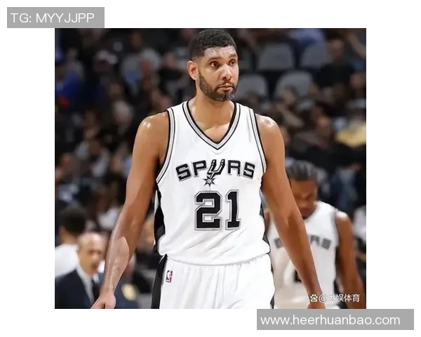 圣安东尼奥马刺队的辉煌历程与未来展望：从邓肯时代到新生力量的崛起